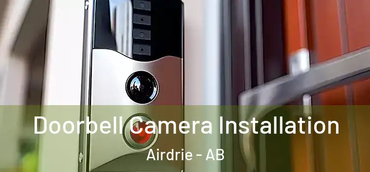  Doorbell Camera Installation Airdrie - AB
