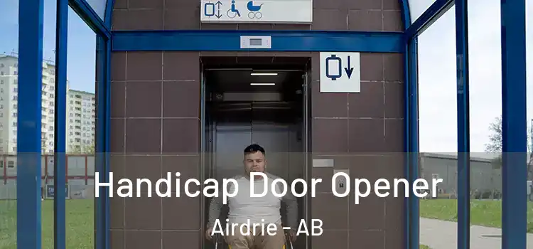  Handicap Door Opener Airdrie - AB