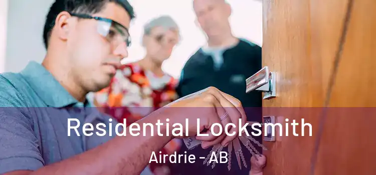  Residential Locksmith Airdrie - AB