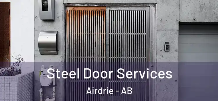  Steel Door Services Airdrie - AB